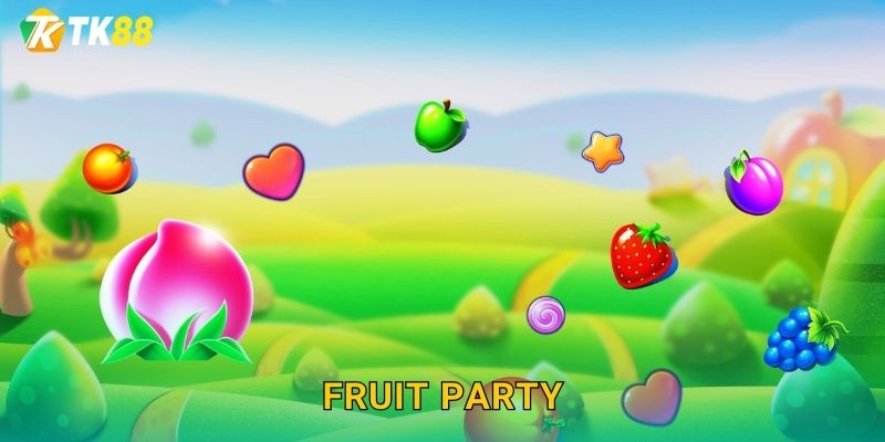 Tk88 sh Fruit Party – Tiệc Trái Cây Bùng Nổ