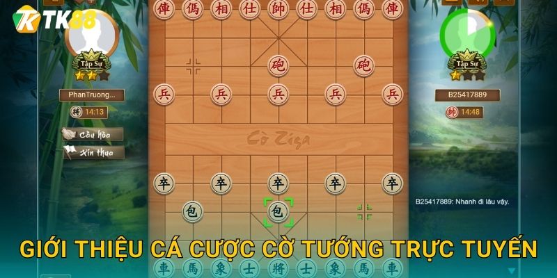 Giới thiệu cá cược cờ tướng trực tuyến