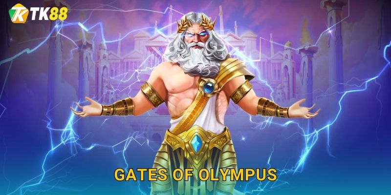 Tk88 sh Gates Of Olympus – Cổng Thần Thánh